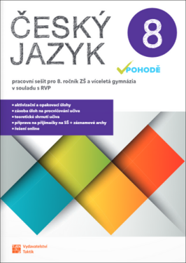 Český jazyk v pohodě 8 – pracovní sešit