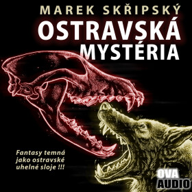 Ostravská mystéria - Marek Skřipský - audiokniha