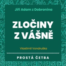 Zločiny z vášně - Vlastimil Vondruška - audiokniha