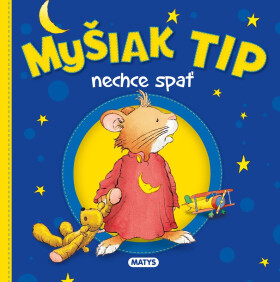 Myšiak TIP - nechce spať - Anna Casalis