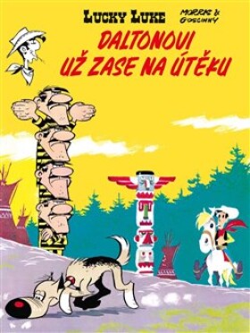 Lucky Luke: Daltonovi už zase na útěku René Goscinny