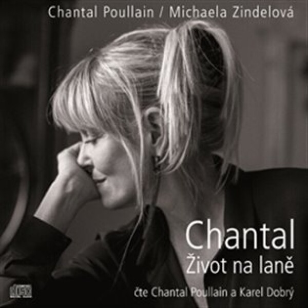 Chantal Život na laně
