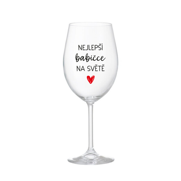 NEJLEPŠÍ BABIČCE NA SVĚTĚ - čirá sklenice na víno 350 ml