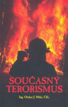 Současný terorismus - Otakar J. Mika