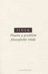 Platón problém filosofické vlády Jakub Jinek
