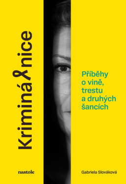 Kriminálnice - Gabriela Slováková