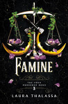 Famine (The Four Horsemen 3) - Laura Thalassa