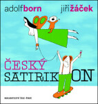 Český satirikon - Jiří Žáček