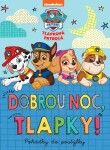 Tlapková patrola Dobrou noc, tlapky! kolektiv