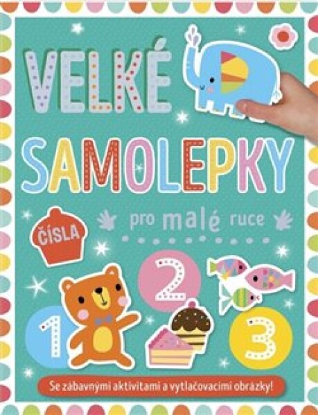 Velké samolepky pro malé ruce Čísla