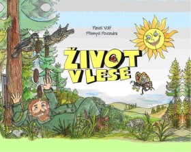 Život v lese - Pavel Volf; Přemysl Povondra