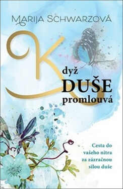 Duše promlouvá