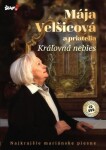 Velšicová Maja - Královna nebies - CD + DVD