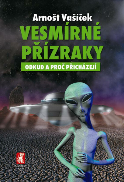 Vesmírné přízraky - Arnošt Vašíček