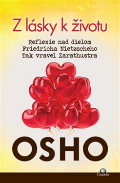Z lásky k životu - Osho
