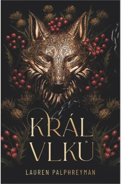 Král vlků - Palphreyman, Lauren