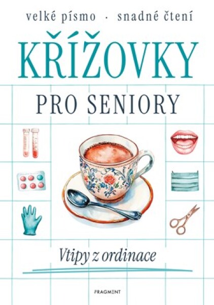 Křížovky pro seniory - Vtipy z ordinace