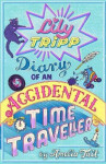 Lily Tripp: Diary of an Accidental Time Traveller