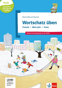 Wortschatz üben: Freizeit – mein Jahr – Feste + CD