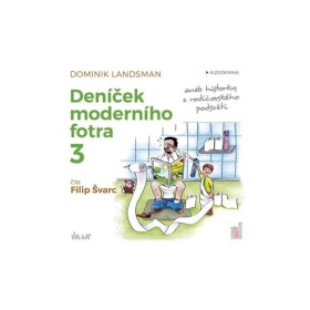 CD Deníček moderního fotra 3 (audiokniha) - Dominik Landsman