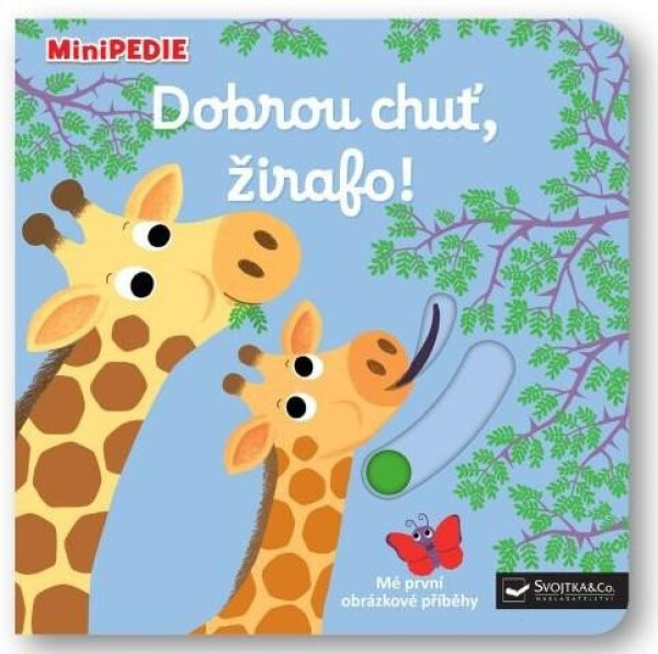 Dobrou chuť, žirafo!