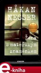 Žena s mateřským znaménkem - Hakan Nesser