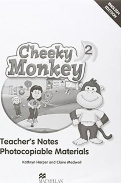 Cheeky Monkey 2: Teacher´s Note - Kathryn Harper