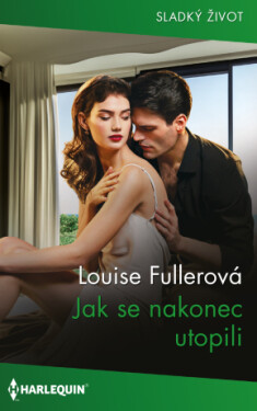 Jak se nakonec utopili - Louise Fullerová - e-kniha