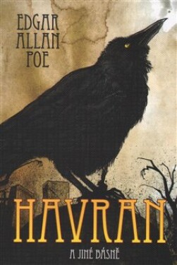 Havran jiné básně Edgar Allan Poe