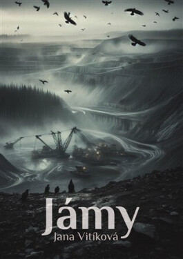 Jámy - Jana Vitíková