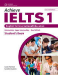 Achieve Ielts 1 Second Edition Student´s Book - Cushen Caroline; Harrison Louis; Hutchinson, Susan