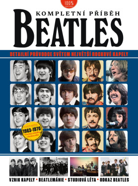 Beatles - Kompletní příběh, 2. vydání - Joel McIver