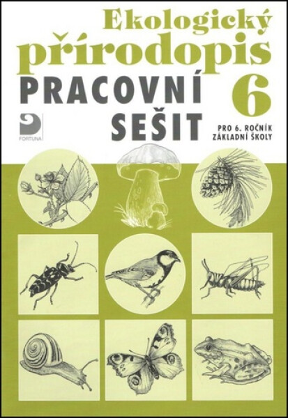 Ekologický přírodopis Pracovní sešit