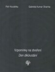 Vzpomínky na stvoření. Den díkůvzdání. Petr Koudelka,