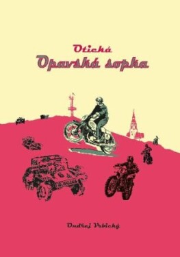 Otická „Opavská sopka“ - Ondřej Vrbický