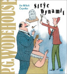 Strýc Dynamit Pelham Wodehouse