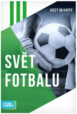Kvízy do kapsy: Svět fotbalu