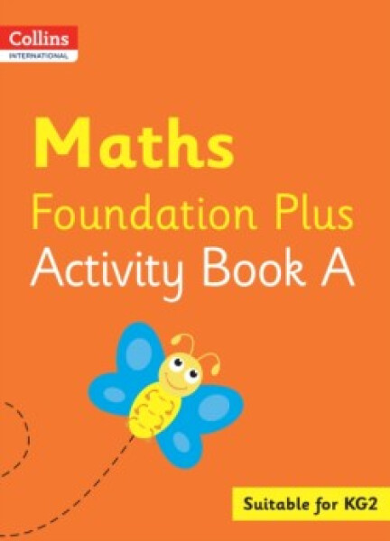 Collins International Foundation Early Years Plus — Maths Activity Book A - Clarke, Peter