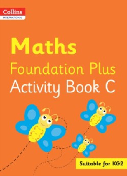 Collins International Foundation Early Years Plus — Maths Activity Book C - Clarke, Peter