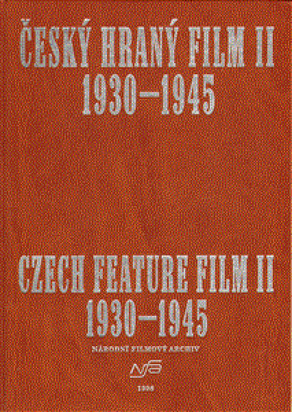 Český hraný film II./ Czech Feature Film II.