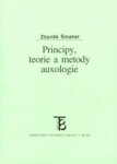 Principy, teorie a metody auxologie - Zbyněk Šmahel