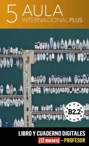 Aula internacional Plus 5 (B2.2) – Libro/Cuaderno digitales – Profesor (12 měsíců)