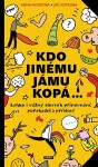 Kdo jinému jámu kopá Anna Novotná