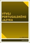 Vývoj portugalského jazyka Jan Hricsina