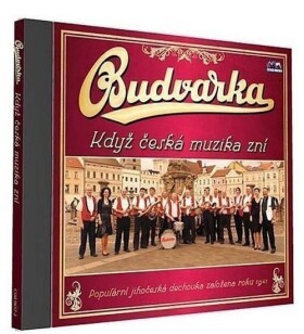 Budvarka - Když česká muzika zní - 1 CD