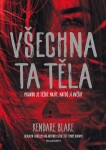 Všechna ta těla (e-kniha) - Kendare Blakeová