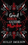 Good Girl´s Guide to Murder, vydání Holly Jacksonová