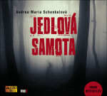 Jedlová samota, Andrea Maria Schenkelová