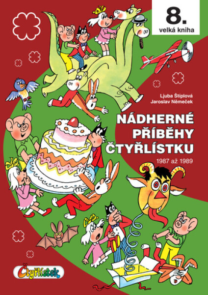 Nádherné příběhy Čtyřlístku 8. - Jaroslav Němeček