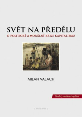 Svět na předělu - Milan Valach